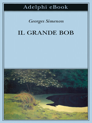 cover image of Il grande Bob